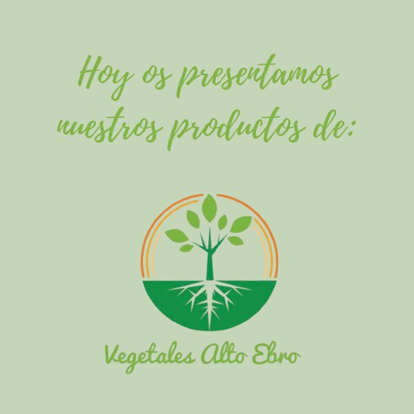Vegetales Alto Ebro